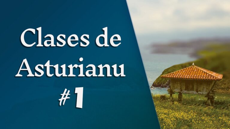 Curso de Asturiano: Aprende el idioma de Asturias de manera eficiente