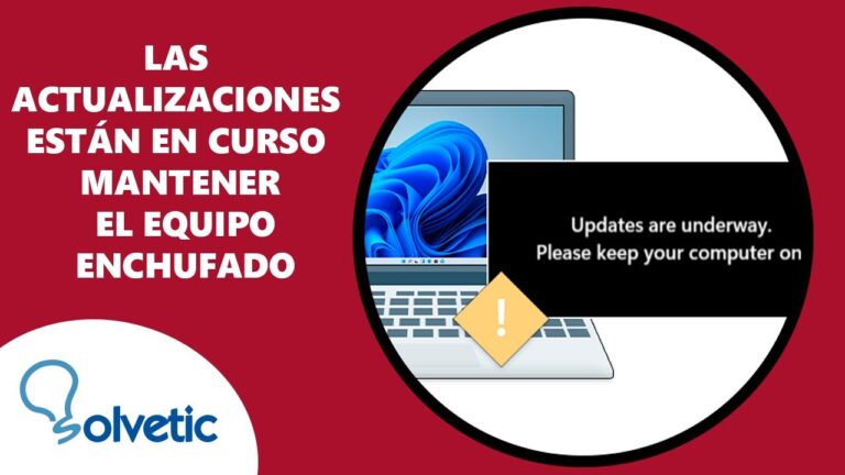 Actualizaciones en curso: Mantén el equipo enchufado
