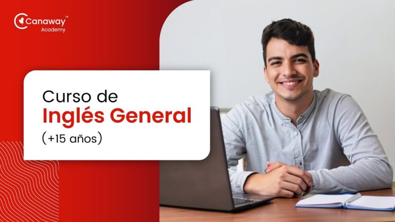 Curso de Inglés General: Aprende de Forma Eficiente y Rápida
