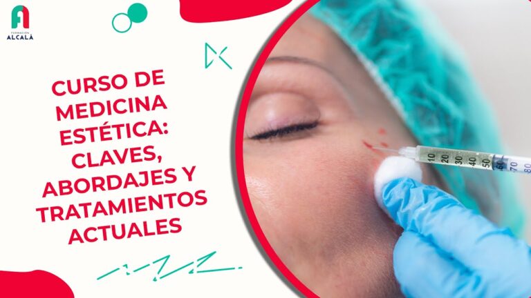 Mejores Cursos de Estética Médica: Una Guía Completa