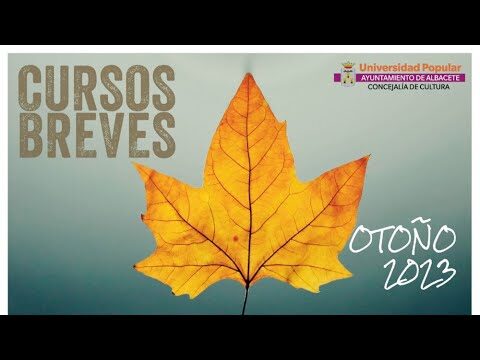Explora los Cursos de la Universidad Popular en Albacete