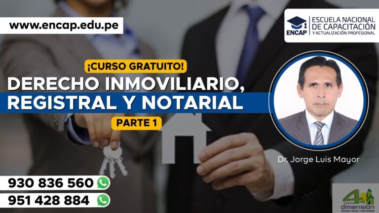 Curso de Derecho Inmobiliario: Todo lo que Necesitas Saber