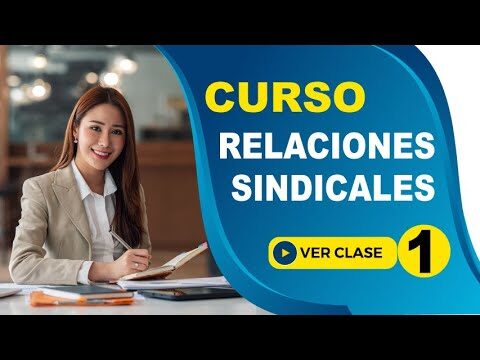 Curso de Delegado Sindical Gratis: Todo lo que Necesitas Saber