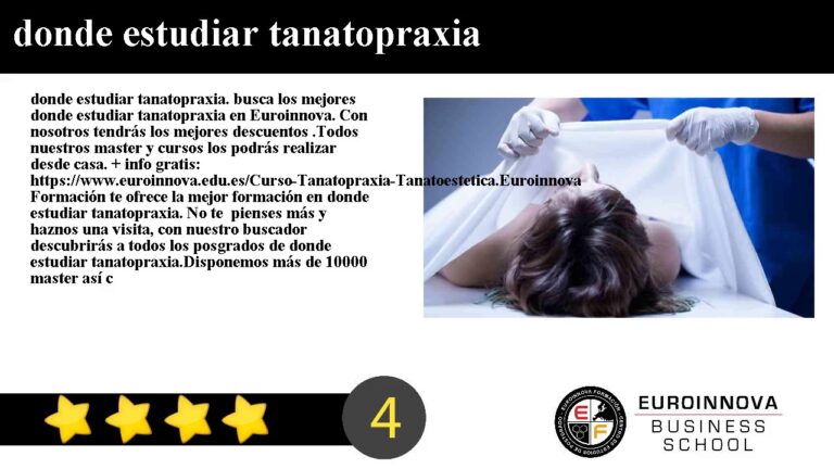 Requisitos para estudiar tanatopraxia