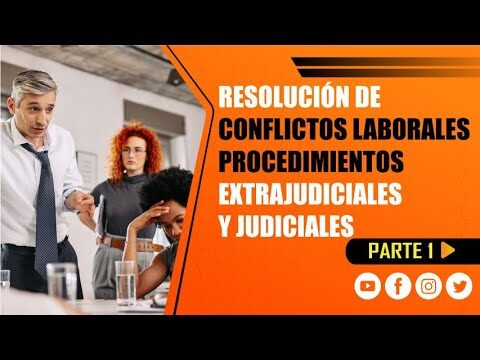 Curso de resolución de conflictos laborales: estrategias efectivas