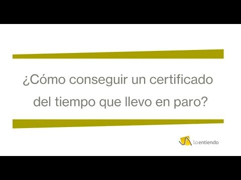 Guía práctica para obtener el certificado de demandante de empleo