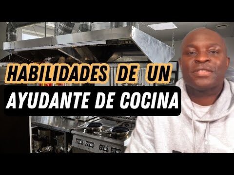 Claves para Desarrollar Habilidades de un Ayudante de Cocina