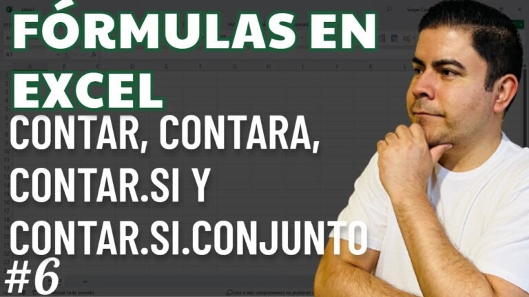 Contar en Excel: T&eacute;cnicas Efectivas y Consejos &Uacute;tiles