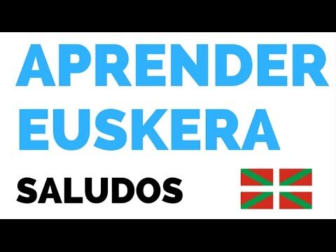 Pronunciaci&oacute;n de Buenas Tardes en Euskera