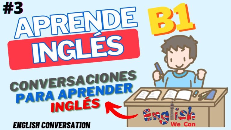 Diálogos en Inglés B1: Mejora Tu Conversación