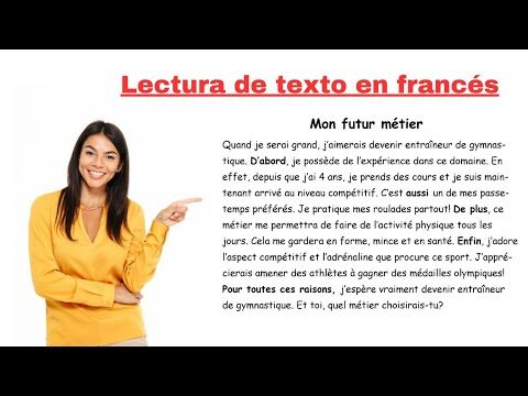 Mejorando la Comprensión Escrita en Francés