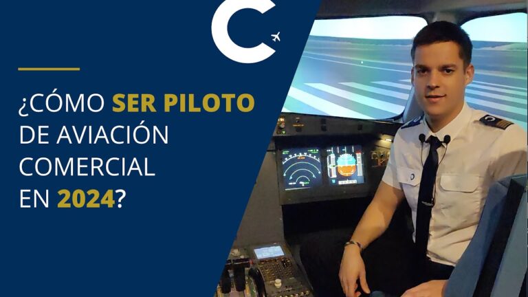 Requisitos y Pasos para Convertirse en Piloto de Avión