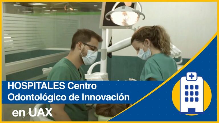 Innovación y Especialidades en Odontología: Centro UAX