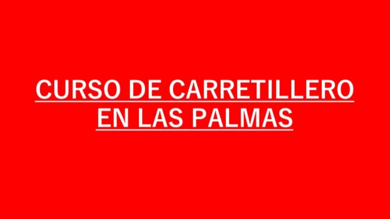 Curso de Carretillero en Gran Canaria: Formación y Oportunidades